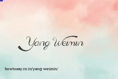 Yang Weimin