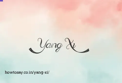 Yang Xi