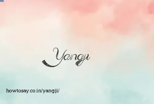Yangji