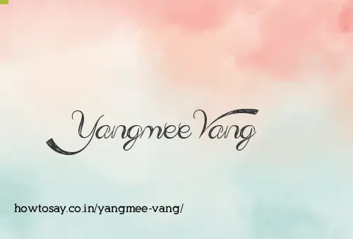 Yangmee Vang