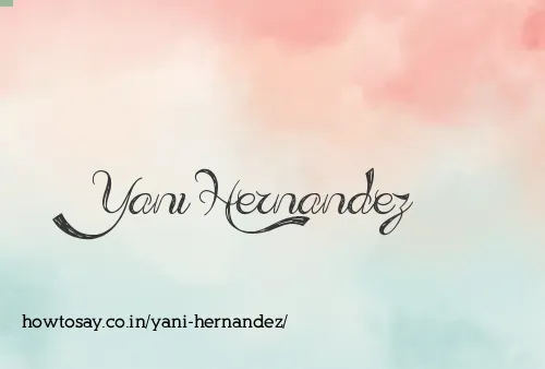 Yani Hernandez
