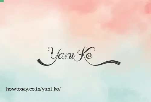 Yani Ko