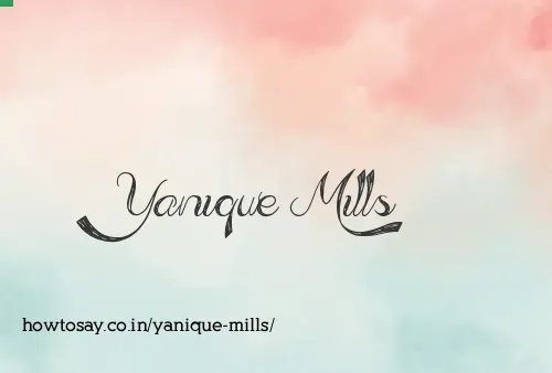 Yanique Mills