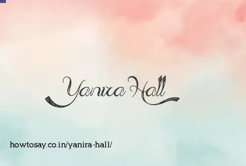 Yanira Hall
