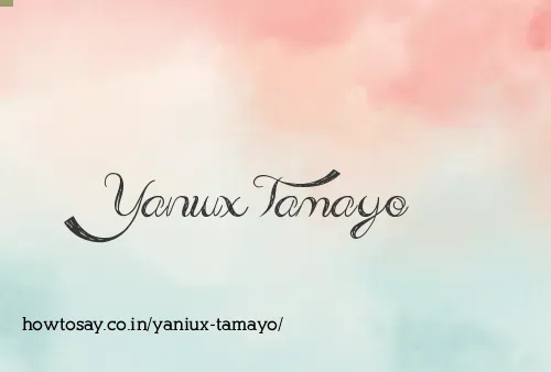 Yaniux Tamayo