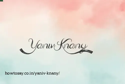 Yaniv Knany