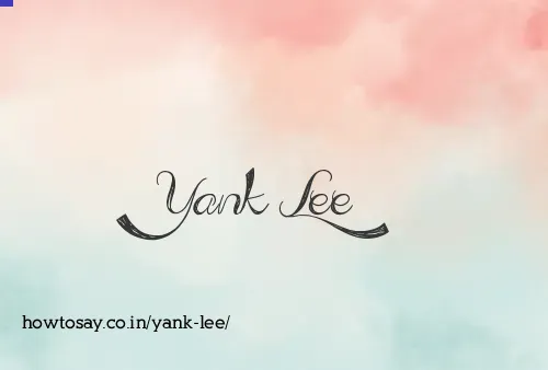 Yank Lee