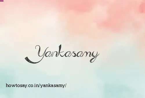 Yankasamy