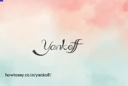 Yankoff