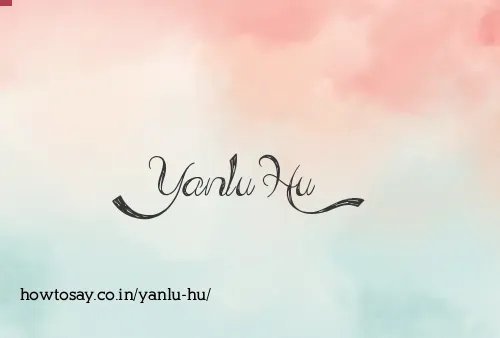 Yanlu Hu