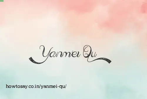 Yanmei Qu