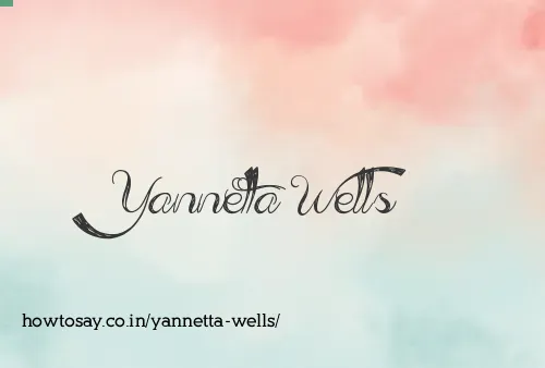 Yannetta Wells