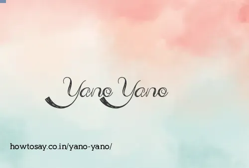 Yano Yano