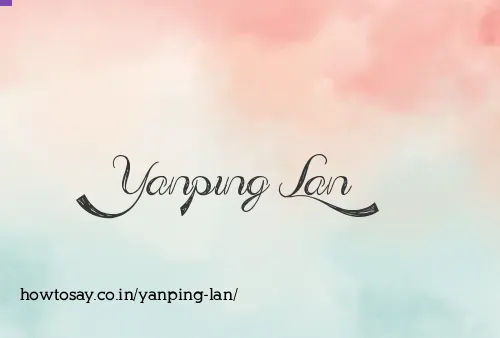 Yanping Lan