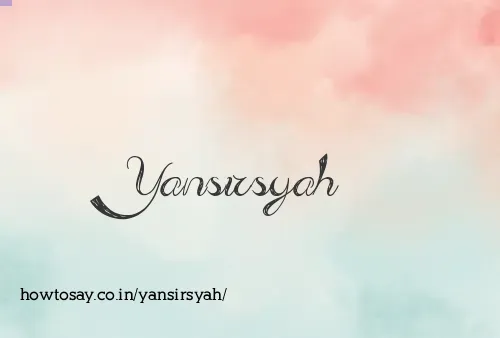 Yansirsyah