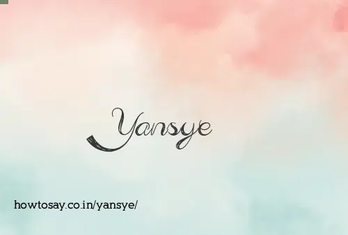 Yansye