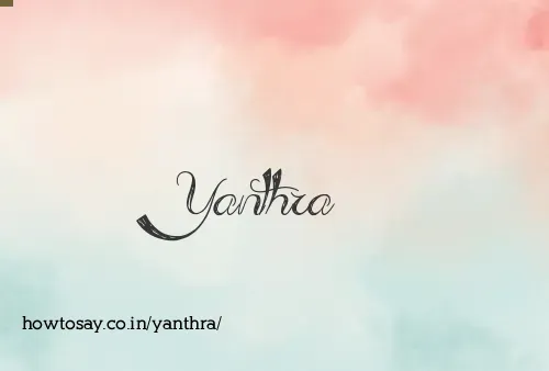 Yanthra