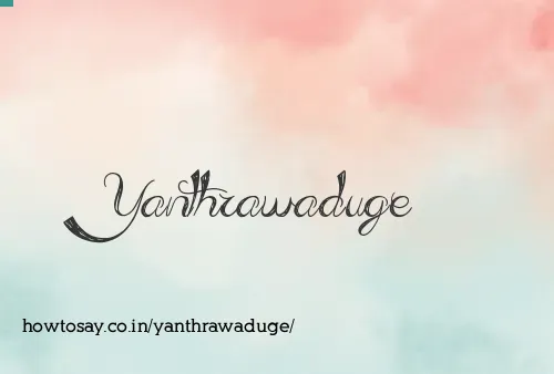 Yanthrawaduge