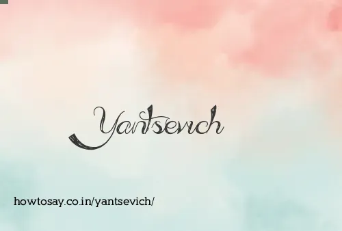 Yantsevich