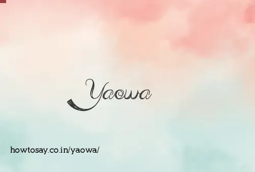 Yaowa