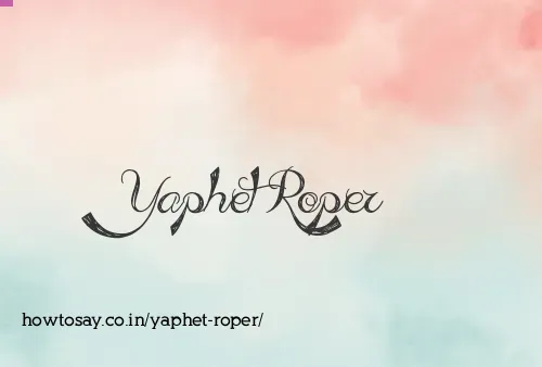 Yaphet Roper