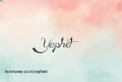 Yaphet