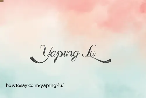Yaping Lu