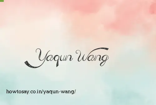 Yaqun Wang