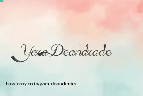 Yara Deandrade