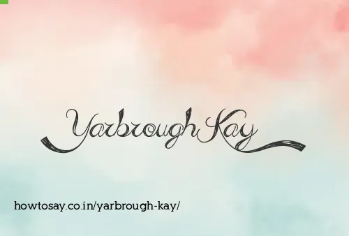 Yarbrough Kay