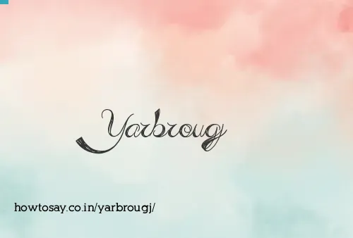 Yarbrougj