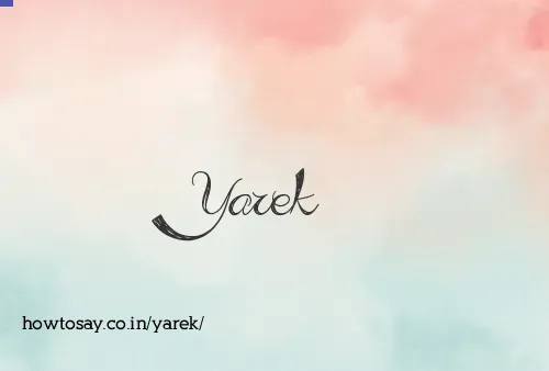 Yarek
