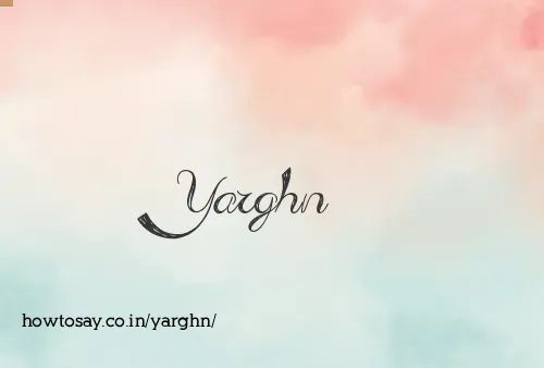 Yarghn
