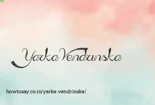 Yarka Vendrinska