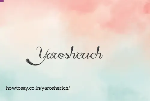 Yarosherich