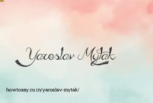 Yaroslav Mytak