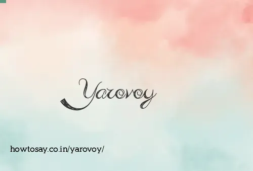 Yarovoy