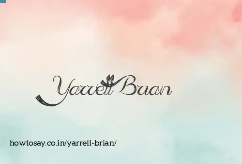 Yarrell Brian