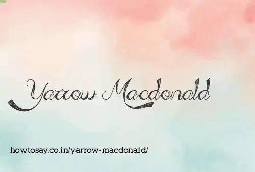 Yarrow Macdonald