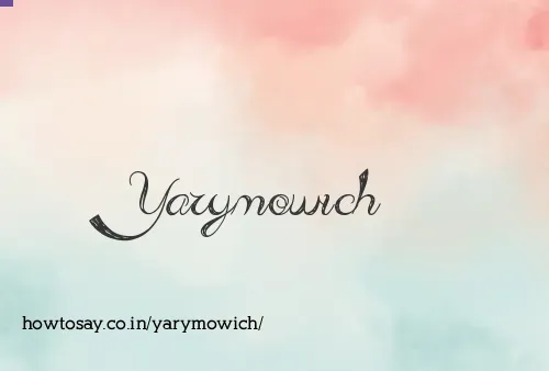 Yarymowich