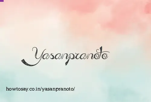 Yasanpranoto