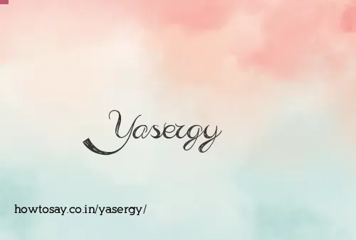 Yasergy