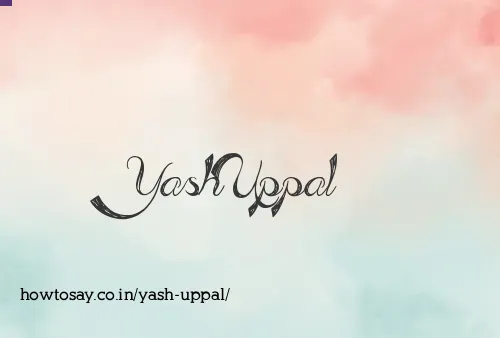 Yash Uppal