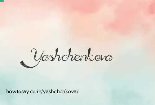 Yashchenkova