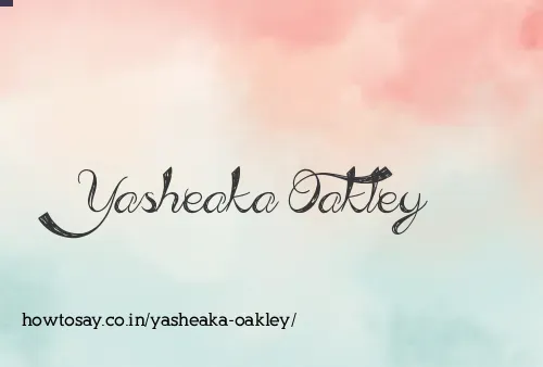 Yasheaka Oakley