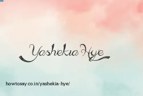 Yashekia Hye