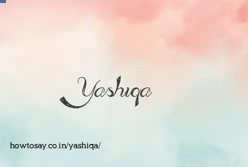 Yashiqa