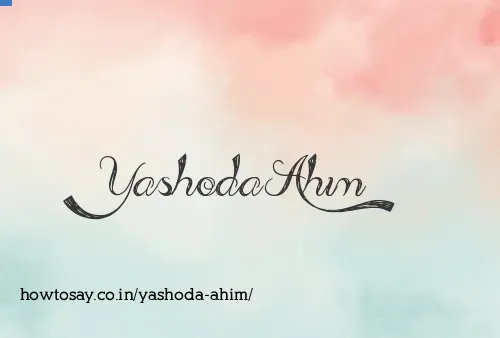 Yashoda Ahim