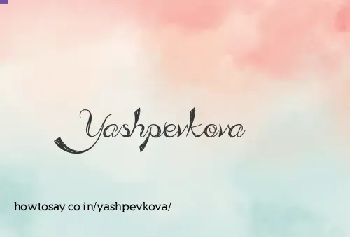 Yashpevkova
