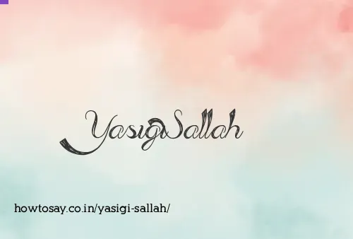 Yasigi Sallah